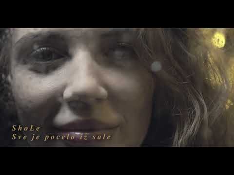 ShoLe - Sve je pocelo iz sale (VIDEO 2021)
