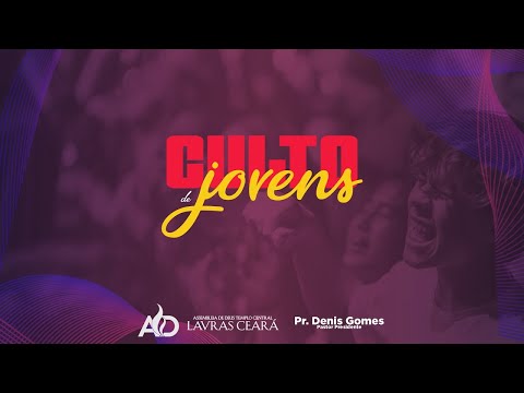 CULTO DE JOVENS E ADOLECENTES   - AD LAVRAS CEARÁ  14/03/2026