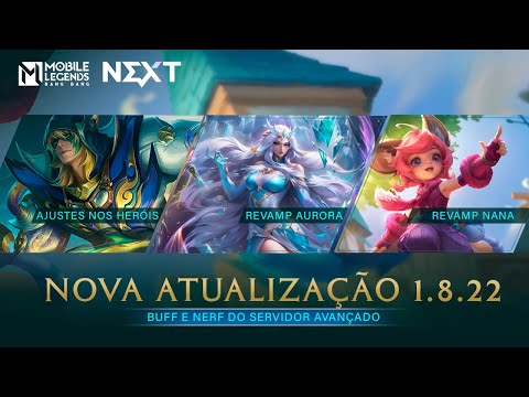 Update 1.8.22 Highlights | Advanced Server | Mobile Legends: Bang Bang
