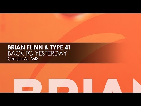 Brian Flinn & Type 41 - Back to Yesterday