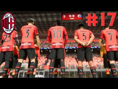 BACK IN THE CHAMPIONS LEAGUE! FC 24 AC Milan Career Mode: Episode 17