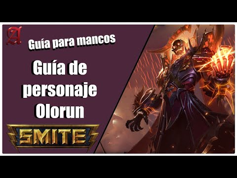 SMITE | GUÍA PARA MANCOS  #9 | COMO JUGAR CON OLORUN 🔥