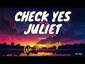 WE THE KINGS - CHECK YES JULIET LYRICS (BY T&P)