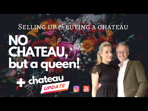 NO CHATEAU, BUT A QUEEN!