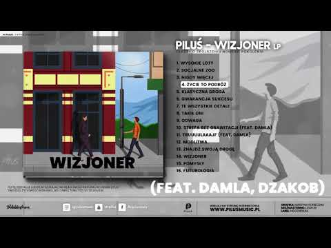 Piluś - Życie to podróż (feat. Dzakob, Damla)