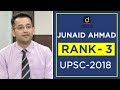 UPSC Topper Mock Interview Junaid Ahmad Rank 3 CSE 2018