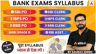 Bank Exam Syllabus 2022 | SBI PO, SBI CLERK, IBPS PO, IBPS CLERK, RBI ASSISTANT Detailed Syllabus