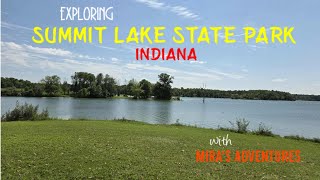EXPLORING SUMMIT LAKE STATE PARK (INDIANA)