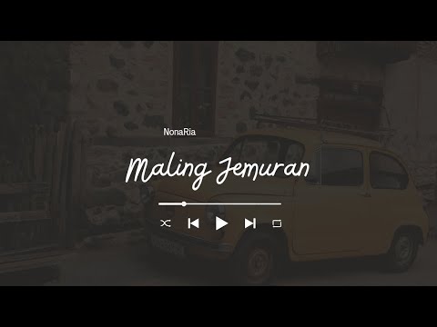 NonaRia - Maling Jemuran (Lyrics) #nonaria #malingjemuran #lyrics