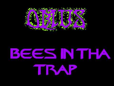 Beez inda Trap sped up Omus!