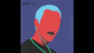 Video thumbnail of "edbl - The Way Things Were ft. Isaac Waddington (Official Audio)"