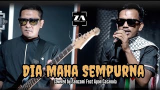 Download lagu Dia Maha Sempurna || Ungu || Covered by Zamzami X Apon Casanola mp3