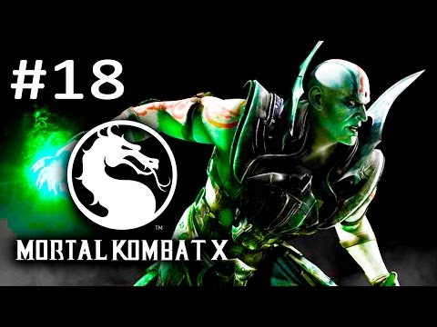Mortal Kombat X #18 Геймплей Прохождение  Gameplay Walkthrough Part 18