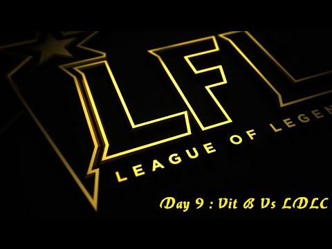 Debrief à Cho - LFL Day 9 [Vit B Vs LDLC]