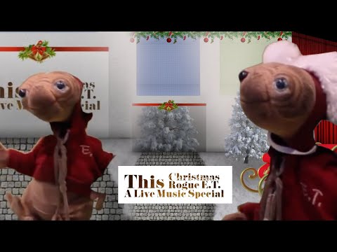 This Christmas | a LIVE Rogue E.T. Christmas Special