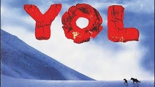 Yol Filmi Sansürsüz (Yılmaz Güney)1981(Tarık Akan) (Halil Ergün) (Necmettin Çoba