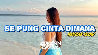 Download lagu REGGAE SLOW 🌴 || SE PUNG CINTA DIMANA || BASS GLER ||NEW REMIX 2025 @AdryannBisara mp3 Download lagu REGGAE SLOW 🌴 || SE PUNG CINTA DIMANA || BASS GLER ||NEW REMIX 2025 @AdryannBisara mp3