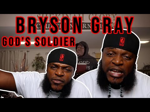 TWIGGA IS TRYING TO LEARN HISSELF - Bryson Gray - God’s Soldier (Music Video)(REACTION)