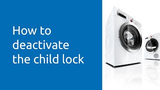 Deactivate child lock (washing machine)