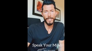 Life Coach Tip - Speak Your Mind