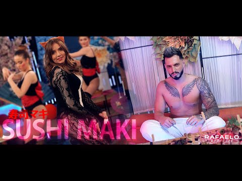 AL Rafaelo 🙅🏻 Vulpita - Sushi Maki 寿司マキ | Official Video 4K