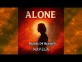 Dj Navega - Alone - Remix By DJ Samm’S