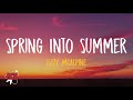 Lizzy McAlpine Spring Into Summer Lyrics