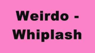 Weirdo - Whiplash (Tinrib Records)