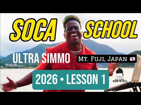 Soca School 2026 • Lesson 1 ULTRA SIMMO • Nailah, Nutron, Voice, Yung Bredda, Patrice, Nadia, Mical