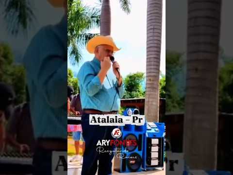 Atalaia - PR | Show Resgatando Raízes - Ary Fontes