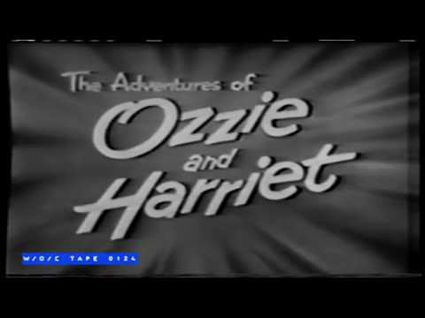 WOC Tape 0124 Commercial Compilation "The Adventures of Ozzie and Harriet" - 1960s