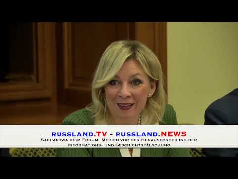 Sacharowa beim Forum  Medien vor der Herausforderung der Informations  und Geschichtsfälschung