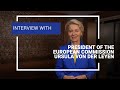 Exclusive Interview With EU Commission President Ursula Von Der Leyen