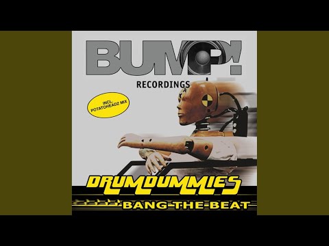 Bang The Beat (Potatoheadz Mix)