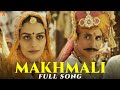 Makhmali Full Song Samrat Prithviraj Akshay Kumar Manushi Arijit Singh Shreya S E L Varun
