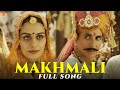 Makhmali Full Song | Samrat Prithviraj | Akshay Kumar, Manushi | Arijit Singh, Shreya | S-E-L |Varun