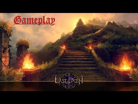 Last epoch - Gameplay/Геймплей