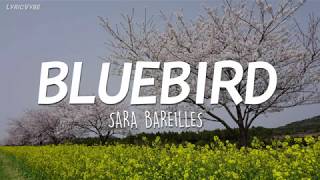Sara Bareilles - Bluebird (Lyrics)