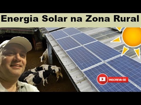 Energia Solar na Zona Rural gera ganho de eficiência no campo