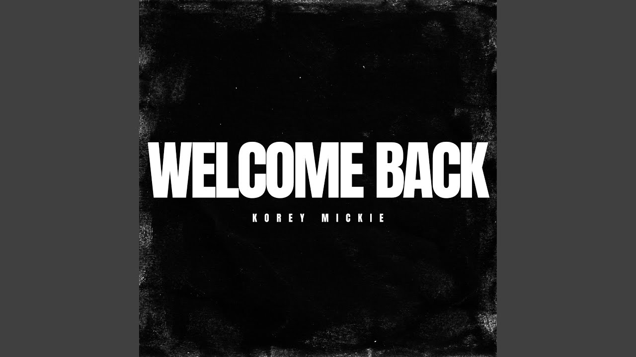 Welcome Back (Overflow)