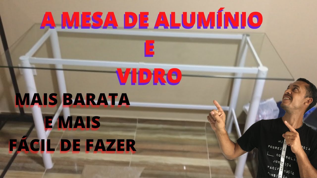 Watch Now COMO FAZER PÉ DE ALUMÍNIO PARA MESA DE VIDRO COMO FAZER PÉ DE ALUMÍNIO PARA MESA DE VIDRO