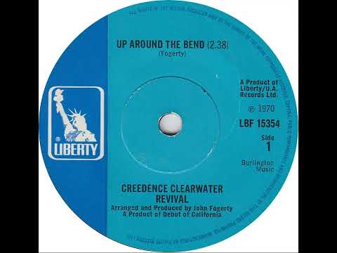 UK New Entry 1970 (119) Creedence Clearwater Revival - Up Around The Bend