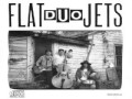 Flat Duo Jets - Strut my Stuff