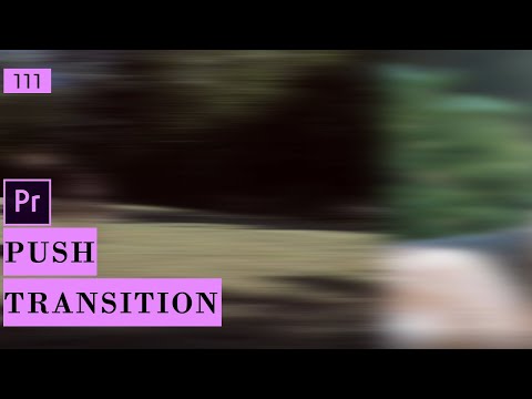 Create a Push Transition in Premiere Pro