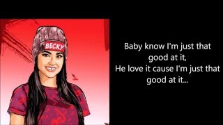 Becky G - STUTTER, GOOD AT IT, THE LIGHTS