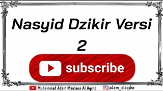 Download lagu Nasyid Dzikir Versi 2 ( PPRM ) mp3 Download lagu Nasyid Dzikir Versi 2 ( PPRM ) mp3
