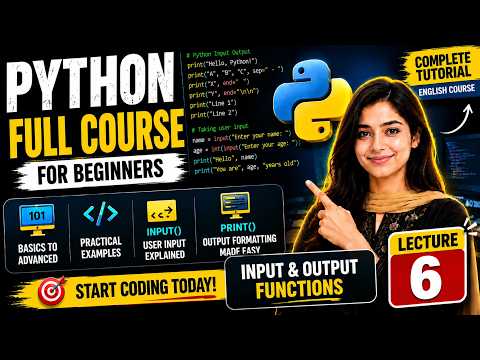 Python Full Course For Beginners Lecture 6 Python Input Output Functions