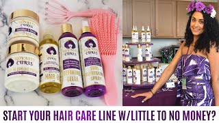 HOW TO START/FUND YOUR OWN HAIR CARE LINE| Boss Queen Series Start A Hair Care & Cosmetic Brand EP 6