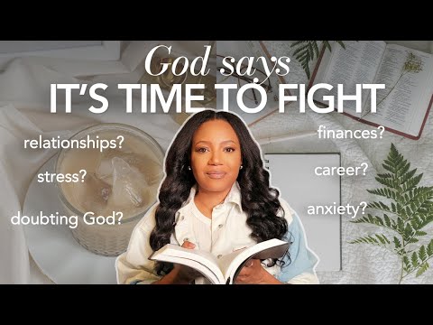 YOU ARE IN A BATTLE: Here’s How to Fight Back