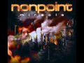 Nonpoint - 5 Minutes Alone + Lyrics